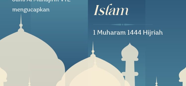 Selamat tahun baru islam. 1 Muharam 1444 Hijriah